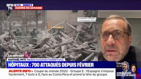 Raphaël Pitti, médecin humanitaire: "Entre 500 et 700 structures sanitaires ont été détruites dans l'est de l'Ukraine"