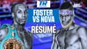 Résumé boxe : Foster se fait peur face à Nova mais conserve sa ceinture