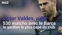 Valdes, le gardien record du Barça, prend sa retraite