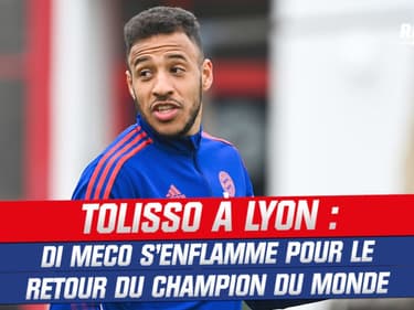 Ligue 1 : Di Meco s'enflamme pour le retour de Tolisso à Lyon