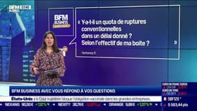 BFM Business avec vous : Y a-t-il un quota de ruptures conventionnelles dans un délai donné ? - 14/01