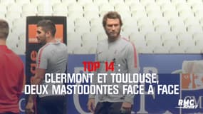 Top 14 : Clermont et Toulouse, deux mastodontes face à face 