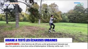 Ariane a testé les échasses urbaines