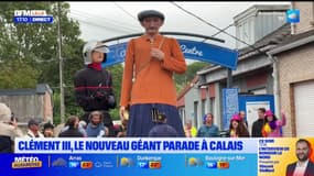 Clément III, un nouveau géant qui parade dans les rues de Calais