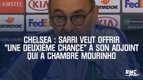 Chelsea : Sarri veut offrir "une deuxième chance" à son adjoint qui a chambré Mourinho