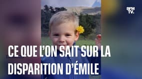 Ce que l'on sait sur la disparition d'Émile, deux ans et demi, introuvable depuis samedi 