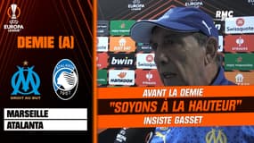 OM-Atalanta: "Soyons à la hauteur" implore Gasset