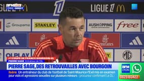 Coupe de France: pour Pierre Sage, un match synonyme de retrouvailles avec Bourgoin