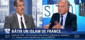 Comment bâtir l'islam de France ?
