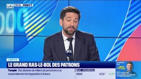 L’Edito de Raphaël Legendre : Le grand ras-le-bol des patrons - 15/09