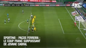 Sporting - Paços Ferreira : Le coup franc surpuissant de Jovane Cabral 