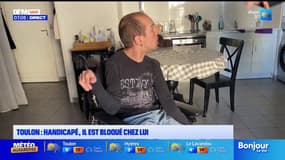 Toulon : handicapé, il est bloqué chez lui