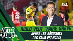 Ligue europa / Conférence League : Riolo veut "faire grève" après les résultats des club français