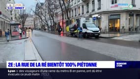 Lyon 2 : la rue de la ré bientôt 100% piétonne