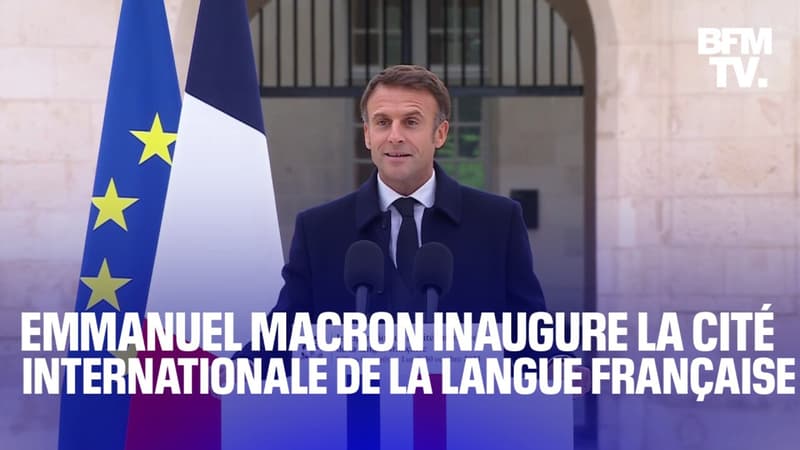 L'intégralité du discours d'Emmanuel Macron pour l'inauguration de la Cité internationale de la langue française