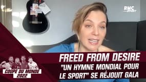 Coupe du monde 2022 : "C'est un hymne mondial pour le sport" se réjouit Gala, l'interprète de "Freed from desire"