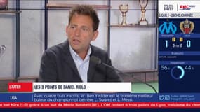 Les 3 points de Daniel Riolo après OM-Nice