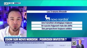 La valeur du jour : Zoom sur Novo Nordisk, pourquoi investir ? - 14/03