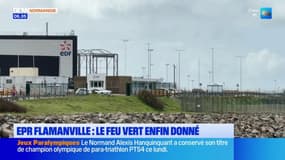 Manche: le feu vert donné pour l'EPR de Flamanville, qui va pouvoir produire sa première réaction nucléaire