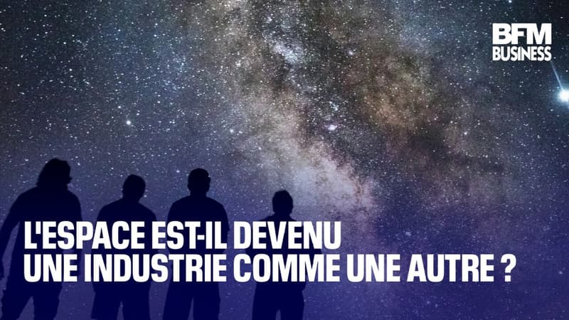 L'espace est-il devenu une industrie comme une autre ?