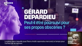 Gérard Depardieu: peut-il être poursuivi pour ses propos obscènes?