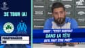 Panathinaïkós - OM : "C'est surtout dans la tête qu'il faut être prêt" prévient Gigot 
