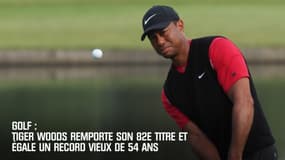 Golf - Tiger Woods remporte son 82e titre et égale un record vieux de 54 ans