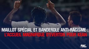 Maillot spécial et banderole anti-racisme : l'accueil magnifique d'Everton pour Moïse Kean