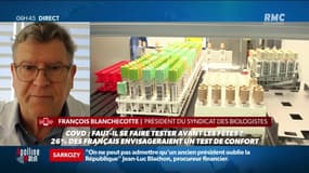 Covid : faut-il se faire tester avant les fêtes ?  "Tester quinze millions de personnes en quatre jours, c'est mission impossible" assure François Blanchecotte, président du Syndicat des biologistes