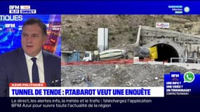 Tunnel de Tende: Philippe Tabarot demande "une vraie date" d'ouverture