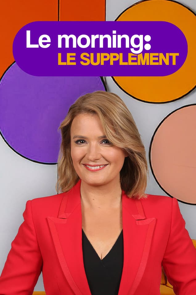 Le Morning Le Supplément