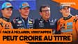 Formule 1 : Verstappen est-il capable d'aller chercher le titre face aux Mclaren ?