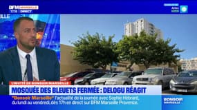 Marseille: la fermeture demandée de la mosquée des Bleuets est une "punition collective" pour Sébastien Delogu
