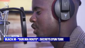 Secrets des tubes : Black M - "Sur Ma Route" - 21/08