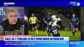 Tribune Mayol du lundi 20 janvier - Sale 33-7 Toulon : le RCT perd mais se qualifie 