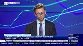 Hugo Bompard (Finance Héros) : Quels placements privilégier quand on a un horizon de placement court terme ? - 12/09