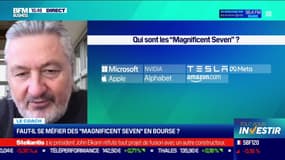Le coach : Faut-il se méfier des "magnificent seven" en bourse ? - 05/02