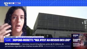 Manon Aubry sur Emmanuel Macron et Éric Dupond-Moretti: "Aucun des deux n'a rappelé à l'ordre le directeur général de la police nationale"