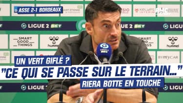 ASSE 2-1 Bordeaux: Accusé d'avoir giflé un stéphanois, la réponse lunaire de Riera 