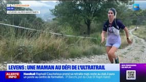 Levens: une maman au défi de l'ultratrail