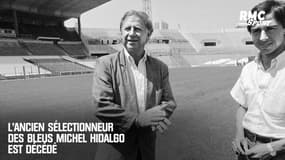 L'ancien sélectionneur des Bleus Michel Hidalgo est décédé