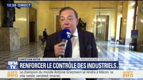 Lactalis: le président de la commission d'enquête parlementaire appelle à être "beaucoup plus attentif sur les contrôles"