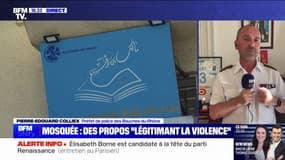 Fermeture de la mosquée des Bleuets à Marseille: le préfet de police des Bouches-du-Rhône évoque des propos "légitimant la violence" et "anti-républicain"