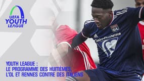 Youth League : Le programme des huitièmes, Lyon et Rennes contre des Italiens