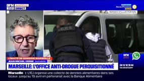 Office antistupéfiant perquisitionné à Marseille: les trafiquants "ont énormément de moyens et sont susceptibles de corrompre beaucoup de gens",