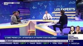 Les Experts : Le Smic prend 2,2%, attention à la trappe à bas salaires ! - 02/05