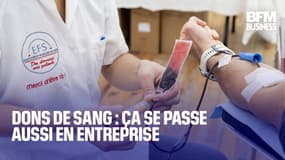  Dons de sang : ça se passe aussi en entreprise 