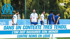 Ligue 1 : Dans un climat très tendu, l’OM doit rassurer son monde contre Reims