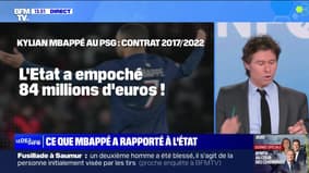 Ce que Mbappé rapporte à l'Etat - 04/06