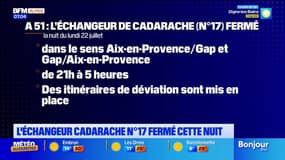L'échangeur de Cadarache n°17 sur l'A51 et la RN94 fermés dans la nuit de lundi à mardi 